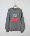 modem design｜Messege logo sweat-Don‘t better sleep [[M-2310055]][D]