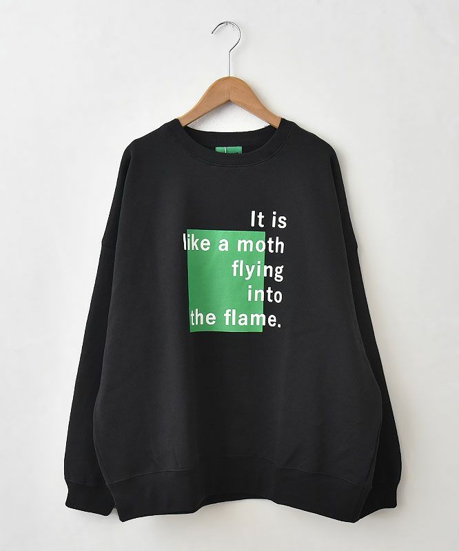 Like a moth.｜ロゴスウェット [[351003]][C]