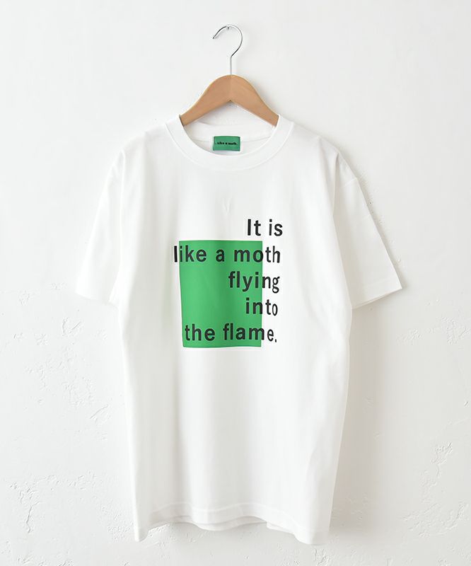 Like a moth.｜Green box Tee [[352007]][C]