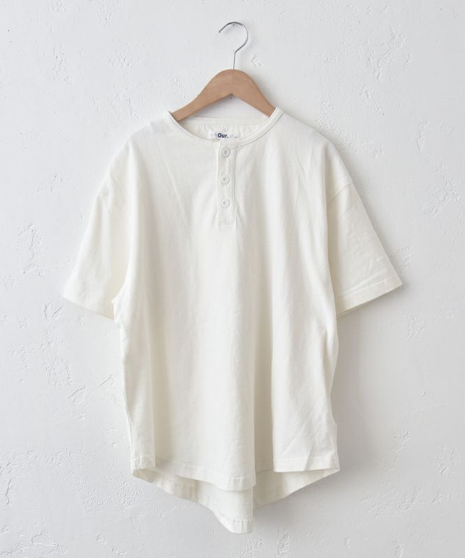  Our.｜ヘンリーネックラウンドカットソー [[131320H]][C]